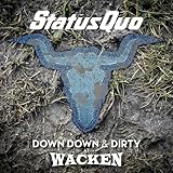 Down Down & Dirty at Wacken