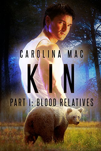 Kin: Part I: Blood Relatives book cover