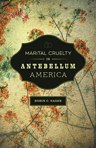 Marital Cruelty in Antebellum America book cover