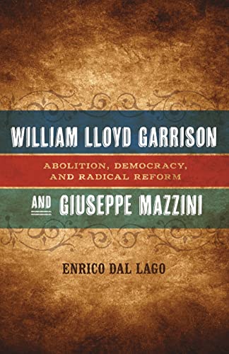 William Lloyd Garrison and Giuseppe Mazzini book cover
