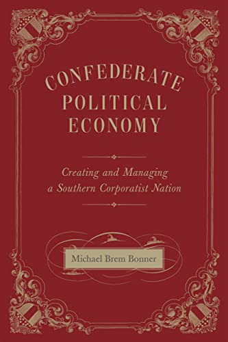 Confederate Political Economy book cover