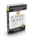 The School Of Money How To Make Manage And Multiply Your Money English Edition