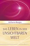 Das Leben In Der Unsichtbaren Welt German Edition