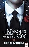 Un Marquis Pour L'an 2000 (majesty)