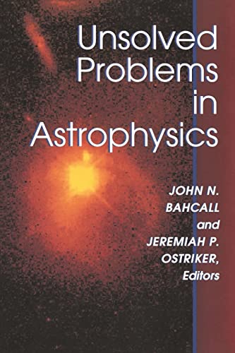Unsolved Problems in Astrophysics book cover