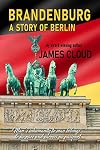 Brandenburg: A Story of Berlin