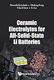 Ceramic Electrolytes For Allsolidstate Li Batteries Electrochemistry