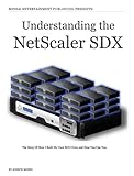 Understanding The Netscaler Sdx The Story Of How I Built My Own Sdx Clone And How You Can Too English Edition