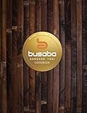 Bangkok Thai The Busaba Cookbook English Edition