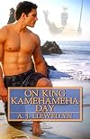 On King Kamehameha Day