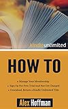 Kindle Unlimited How To Sign Up For Free Trial And Not Get Charged Manage Your Membership Download Return A Kindle Unlimited Title