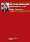 Territorios Inexplorados. Lenin después de Octubre (Cuestiones de antagonismo nº 106) (Spanish Edition)