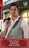 Fascin%C3%A9e Par Le Lord (les Historiques)