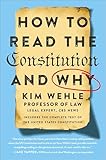 How To Read The Constitutionand Why