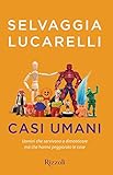 Casi Umani Italian Edition