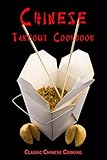 Chinese Takeout Cookbook Classic Chinese Cooking English Edition