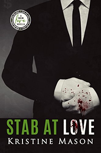 Stab at Love (By: Kristine Mason) cover