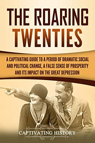 The Roaring Twenties