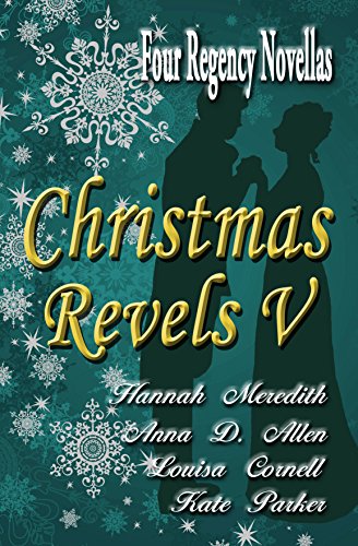Christmas Revels V (With: Anna D. Allen,Hannah Meredith,Louisa Cornell) cover