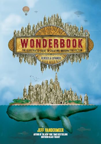 Wonderbook: The Illustrated Guide to Creating Imaginative Fiction book cover