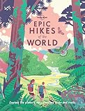 Epic Hikes Of The World Lonely Planet English Edition