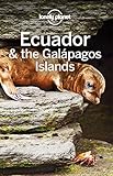 Lonely Planet Ecuador The Galapagos Islands Travel Guide English Edition