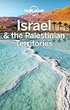Lonely Planet Israel The Palestinian Territories Travel Guide English Edition