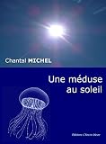 Une Mduse Au Soleil