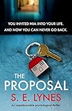 The Proposal An Unputdownable Psychological Thriller English Edition