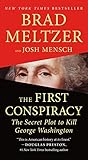 The First Conspiracy The Secret Plot To Kill George Washington English Edition