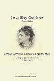 Teresa Carreo Cartas Y Documentos Compilacin Documental 18631917