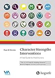 Character Strengths Interventions English Edition