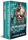 Le Milliardaire Sexaddict Et La Rock Star Ardente 2 Livres En 1 Romance De Milliardaire