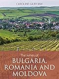 The Wines Of Bulgaria Romania And Moldova The Infinite Ideas Classic Wine Library