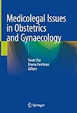 Medicolegal Issues In Obstetrics And Gynaecology English Edition