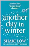 Another Day In Winter An Emotional Heartwarming Read To Curl Up With In 2019 A Winter Day Book Book 2