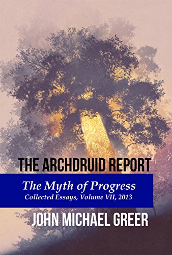 The Myth of Progress: Collected Essays, Volume VII, 2013 book cover