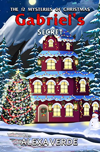 Gabriel's Secret (By: Alexa Verde) cover