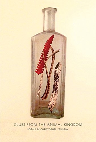 Clues from the Animal Kingdom ) (By: Christopher Kennedy) cover