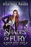 Shades Of Fury Raven Point Pack Trilogy Book 1 English Edition