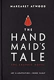 The Handmaids Tale Graphic Novel A Novel