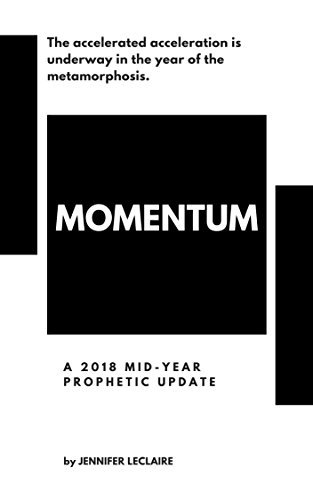 Momentum: A 2018 Mid-Year Prophetic Update book cover