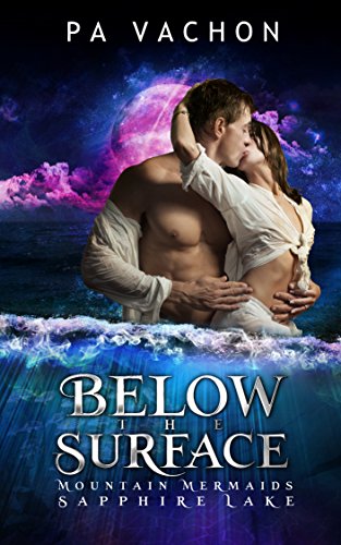 Below the Surface (By: P.A. Vachon) cover