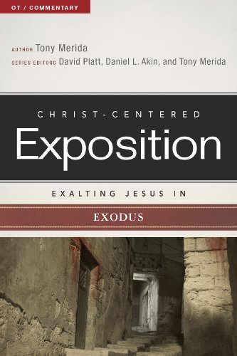 Exalting Jesus in Exodus (By: Tony Merida) cover