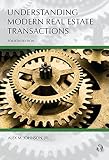 Understanding Modern Real Estate Transactions Fourth Edition Carolina Academic Press Understanding
