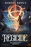 Regicide The Completionist Chronicles Book 2
