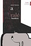 A Ral Brasileira Portuguese Edition