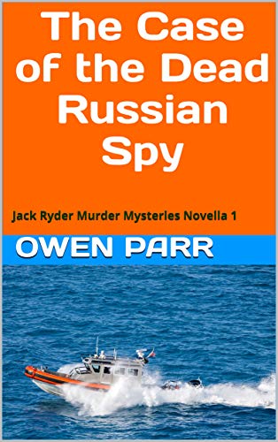 The Case of the Dead Russian Spy book cover
