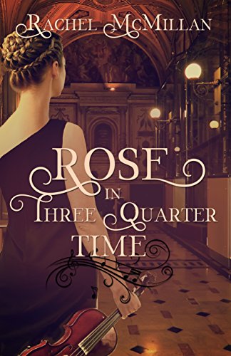 Rose in Three Quarter Time book cover
