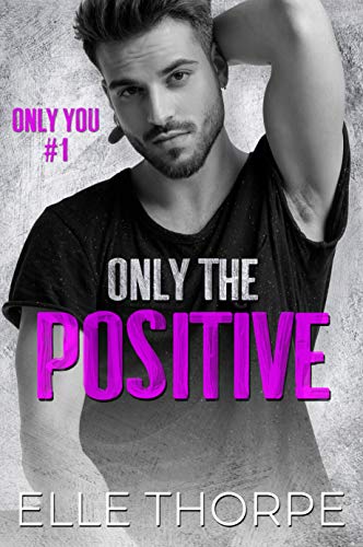 Only the Positive cover